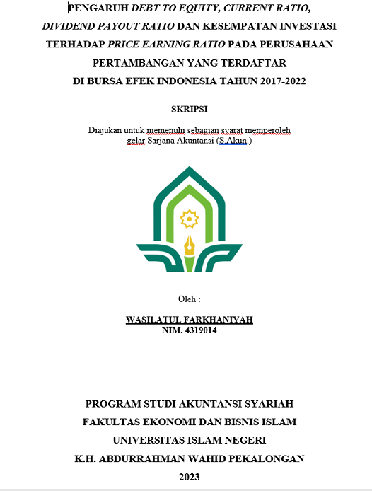 Pengaruh Debt to Equity, Current Ratio, Dividend Payout Ratio dan Kesempatan Investasi Terhadap Price Earning Ratio pada Perusahaan Pertambangan yang terdaftar di Bursa Efek Indoesia Tahun 2017-2022