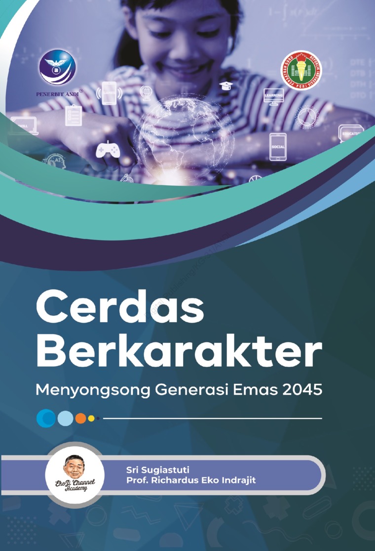 Cerdas Berkarakter Menyongsong Genrasi Emas 2045