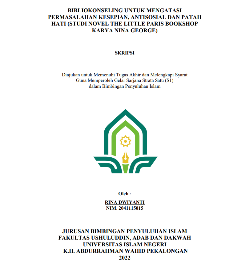 Bibliokonseling untuk Mengatasi Permasalahan Kesepian,AntiSosial dan Patah Hati (Studi Novel The Little Paris Bookshop Karya Nina George)