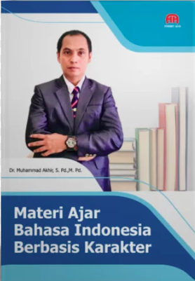 Materi Ajar Bahasa Indonesia Berbasis Karakter