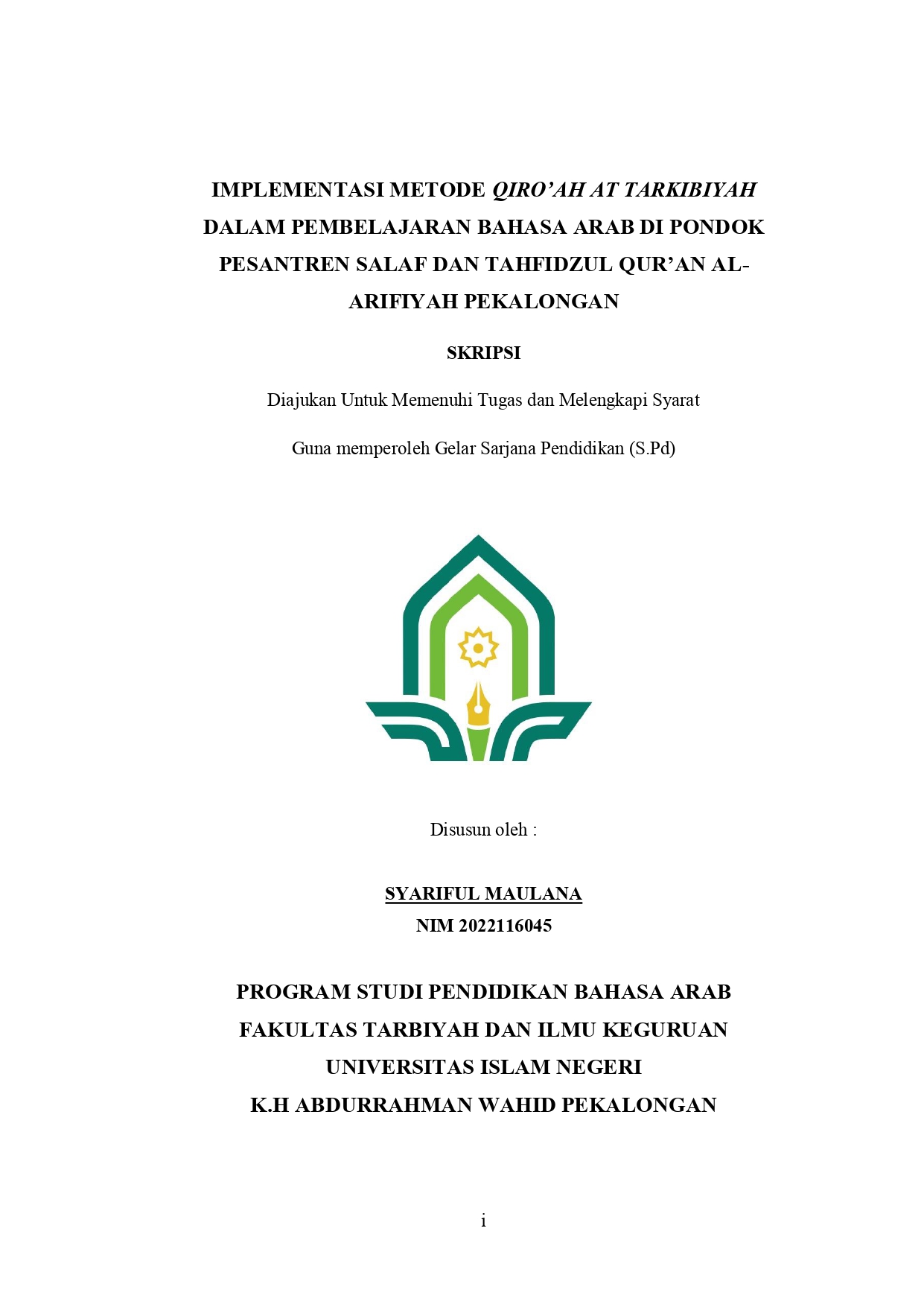 Implementasi metode Qiro’ah At Tarkibiyah dalam pembelajaran bahasa Arab di Pondok Pesantren Salaf dan Tahfidzul Qur’an Al Arifiyah Kota Pekalongan