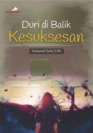 Duri di Balik Kesuksesan