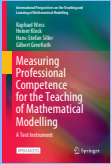 Measuring Professional Competence for the Teaching of Mathematical Modelling: A Test Instrument