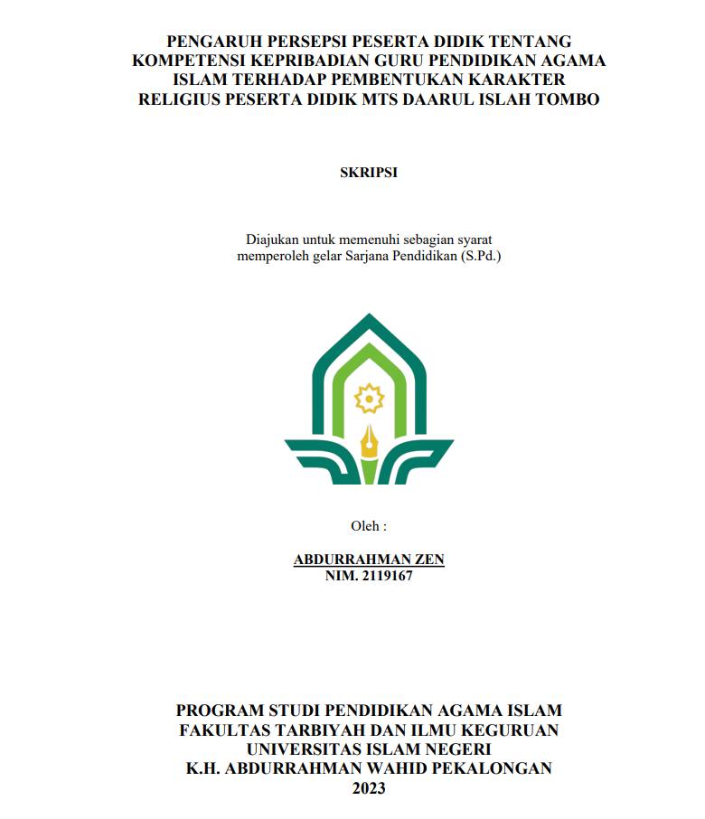 Pengaruh Persepsi Peserta Didik Tentang Kompetensi Kepribadian Guru Pendidikan Agama Islam Terhadap Pembentukkan Karakter Religius Peserta Didik MTs Daarul Islah Tombo