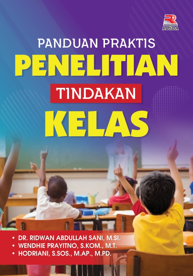 Panduan Praktis Penelitian Tindakan Kelas