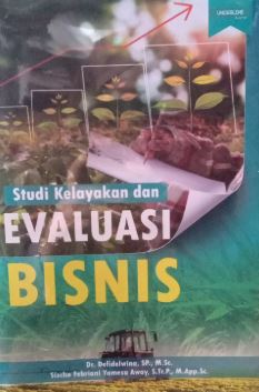 Studi Kelayakan dan Evaluasi Bisnis