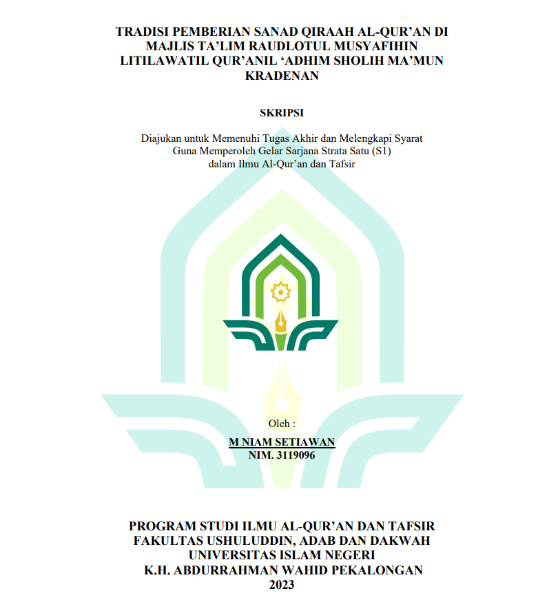 Tradisi Pemberian Sanad Qiraah Al-Qur'an di Majlis Ta'lim Roudlotuh Musyafihin Litilawatil Qur'anil 'AdhIM Sholih Ma'mun  Kradenan