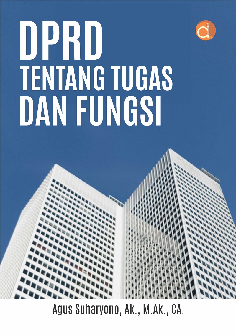 DPRD Tentang Tugas dan Fungsi