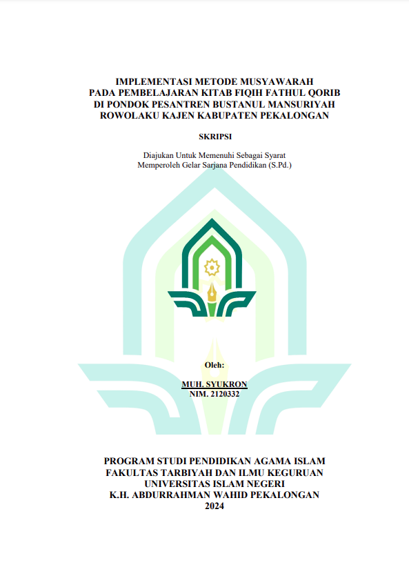 Implementasi Metode Musyawarah Pada Pembelajaran Kitab Fiqih Fathul Qorib Di Pondok Pesantren Bustanul Mansuriyah Kabupaten Pekalongan