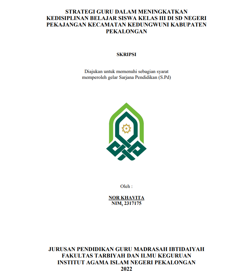 Strategi Guru dalam Meningkatkan Kedisiplinan Belajar Siswa Kelas III di SD Negeri Pekajangan Kecamatan Kedungwuni Kabupaten Pekalongan