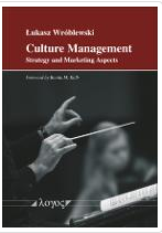 Culture Management : Strategy and Marketing Aspects