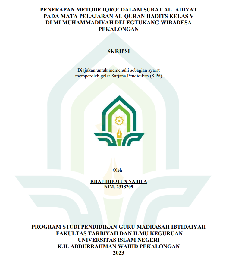 Penerapan Metode Iqro' Dalam Surat Al 'Adiyat Pada Mata Pelajaran Al-Qur'an Hadist Kelas V Di MI Muhammadiyah Delegtukang Wiradesa Pekalongan