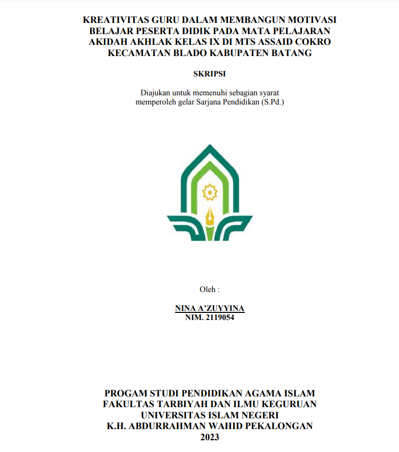 Kreativitas Guru Dalam Membangun Motivasi Belajar Peserta Didik Pada Mata Pelajaran Akidah Akhlak Kelas XI Di MTS Assaid Cokra Kecamatan Blado Kabupaten Batang