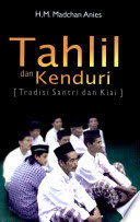 Tahlil dan Kenduri  : (Tradisi Santri dan Kiai)