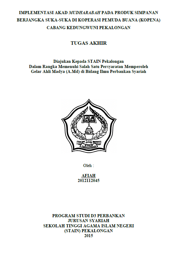 Implementasi Akad Mudharabah Pada Produk Simpanan Berjangka Suka-Suka Di Koperasi Pemuda Buana (KOPENA) Cabang Kedungwuni Pekalongan