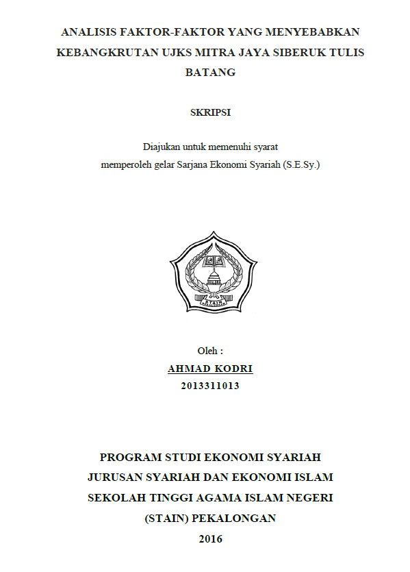 Analisis Faktor-Faktor Yang Menyebabkan Kebangkrutan UJKS Mitra Jaya Sibekuk Tulis Batang