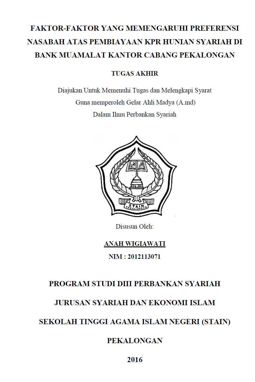 Faktor-Faktor Yang Memengaruhi Preferensi Nasabah Atas Pembiayaan KPR Hunian Syariah Di Bank Muamalat Kantor Cabang Pekalongan