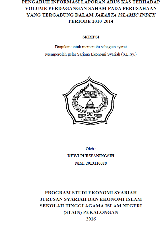 Pengaruh Informasi Laporan Arus Kas Terhadap Volume Perdagangan Saham Pada Perusahaan Yang Terdaftar Dalam Jakarta Islamic Index Periode 2010-2014