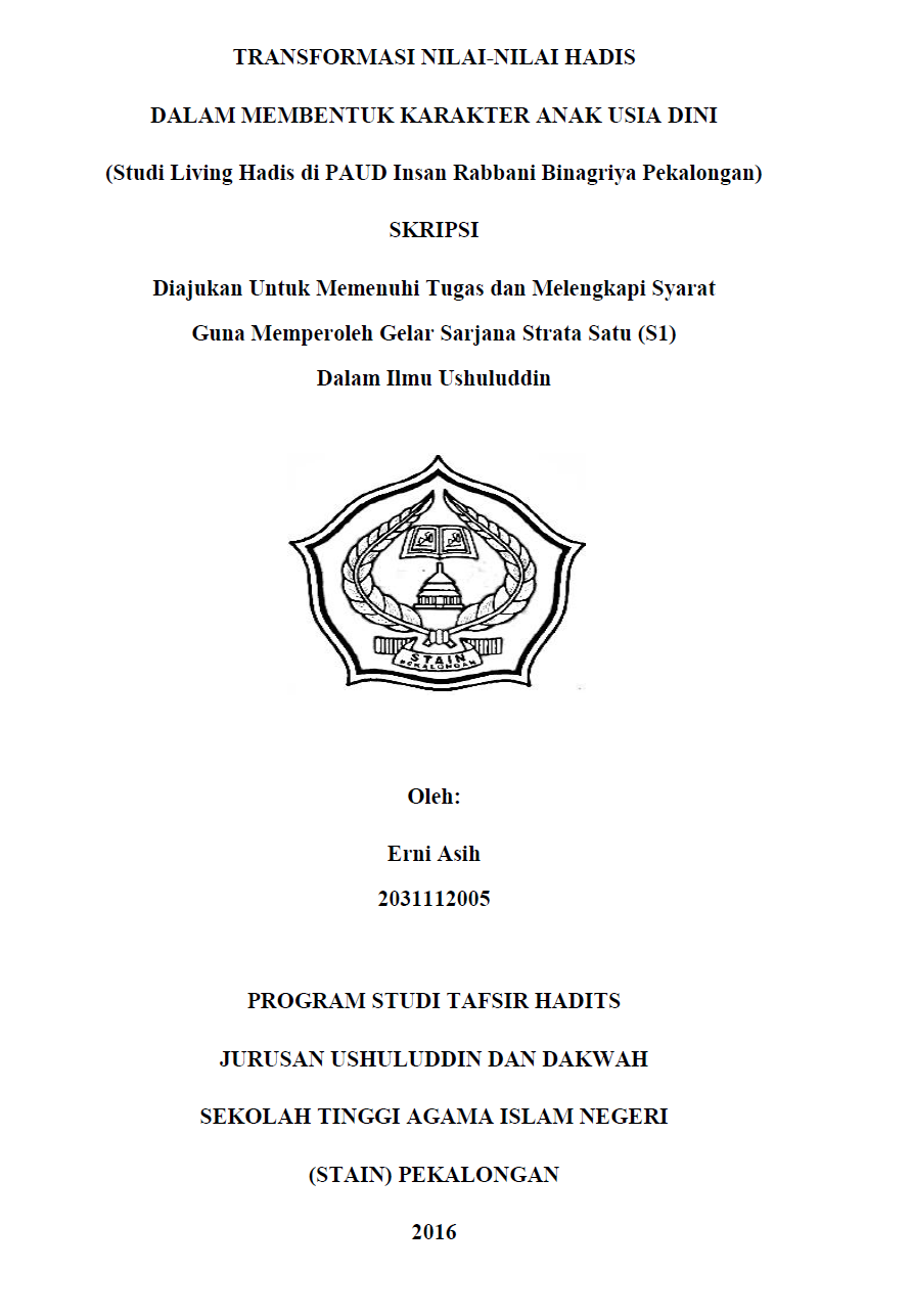 Transformasi Nilai-Nilai Hadis Dalam Membentuk Karakter Anak Usia Dini (Studi Living Hadis di PAUD Insan Rabbani Binagriya Pekalongan)