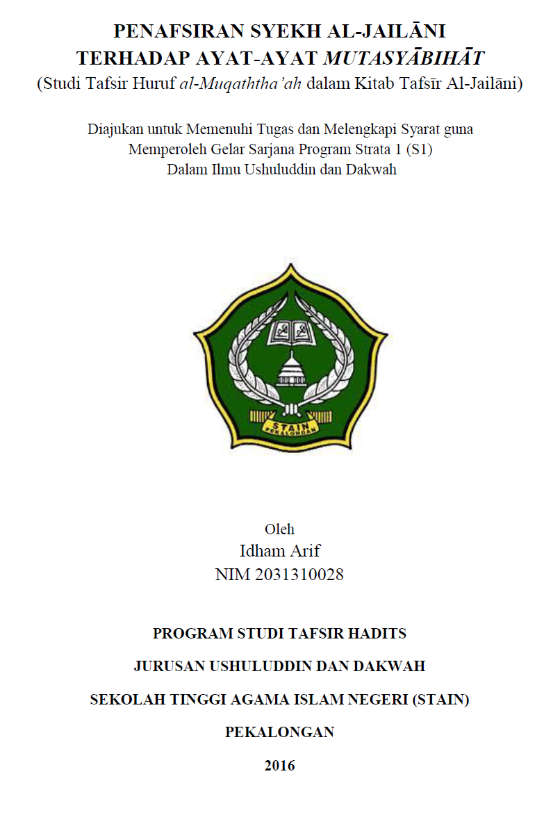 Penafsiran Syekh Al-Jailani Terhadap Ayat-Ayat Mutasyabihat (Studi Tafsir Huruf al-Muqaththa'ah dalam Kitab Tafsir Al-Jailani)