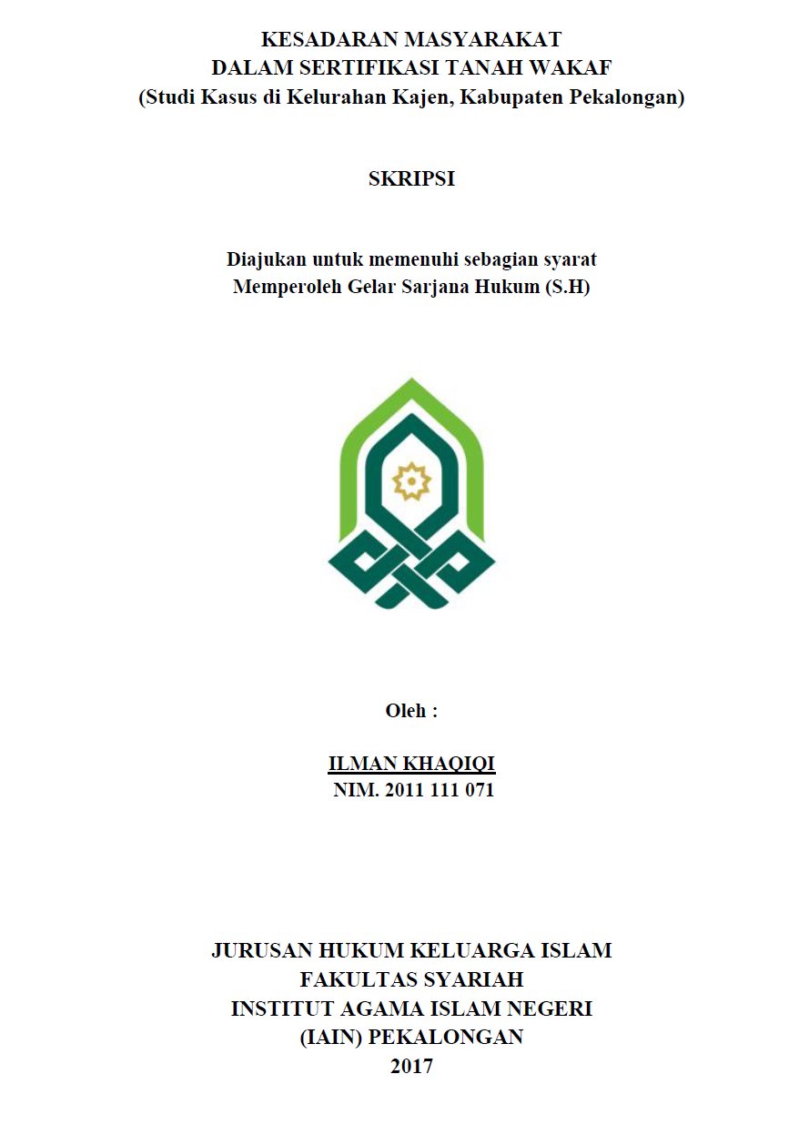 Kesadaran Masyarakat Dalam Sertifikasi Tanah Wakaf (Studi Kasus di Kelurahan Kajen, Kabupaten Pekalongan)