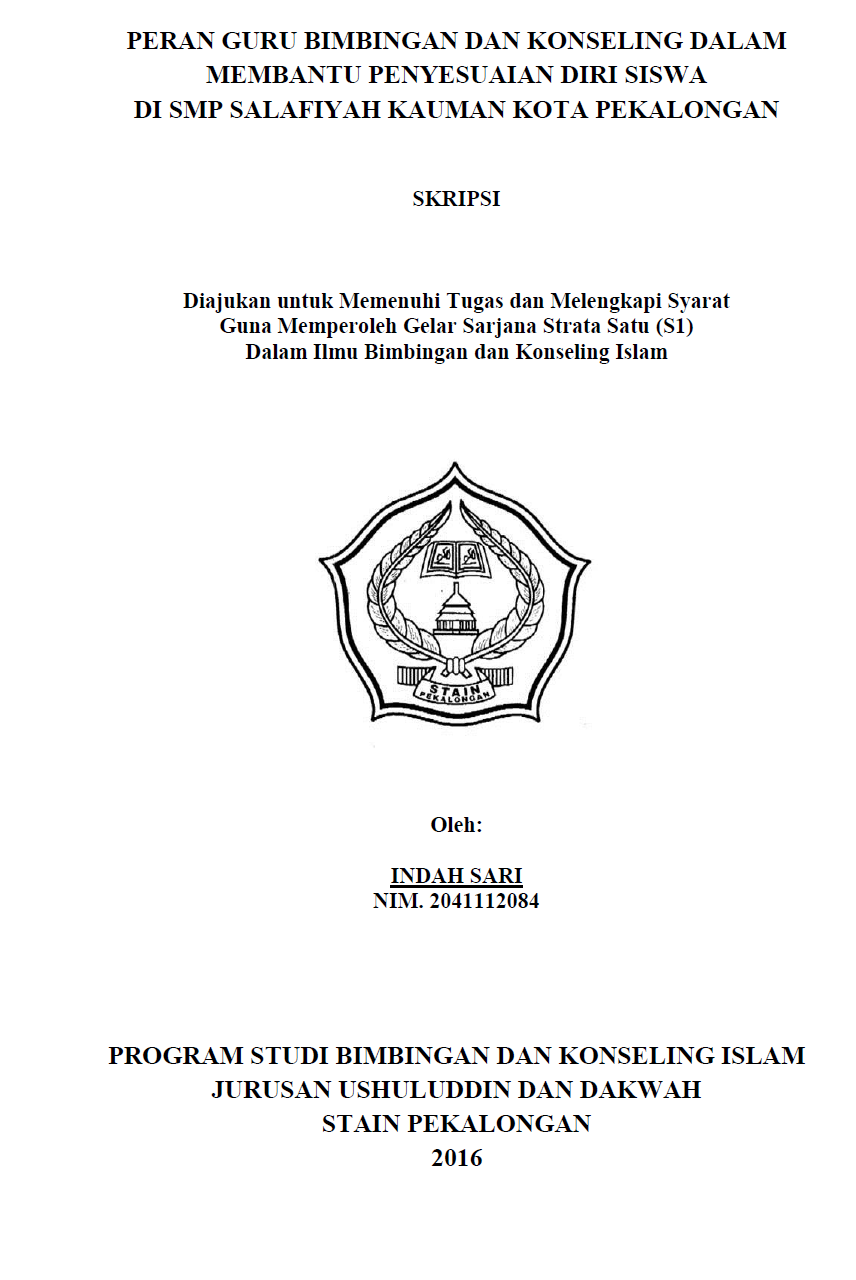 Peran Guru Bimbingan Dan Konseling Dalam Membantu Penyesuaian Diri Siswa Di SMP Salafiyah Kauman Kota Pekalongan