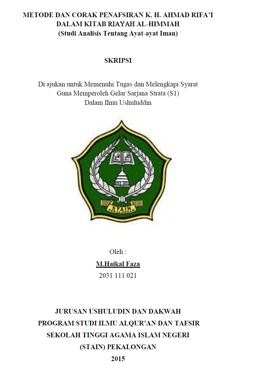 Metode Dan Corak Penafsiran K.H. Ahmad Rifai Dalam Kitab Riayah  Al-Himmah (Studi Analisis Tentang Ayat-Ayat Iman)