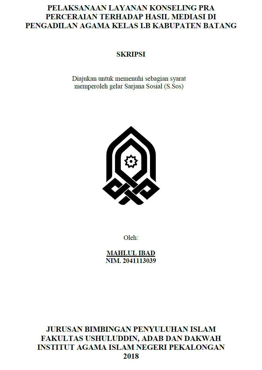 Pelaksanaan Layanan Konseling Pra Perceraian Terhadap Hasil Mediasi di Pengadilan Agama Kelas I.B Kabupaten Batang