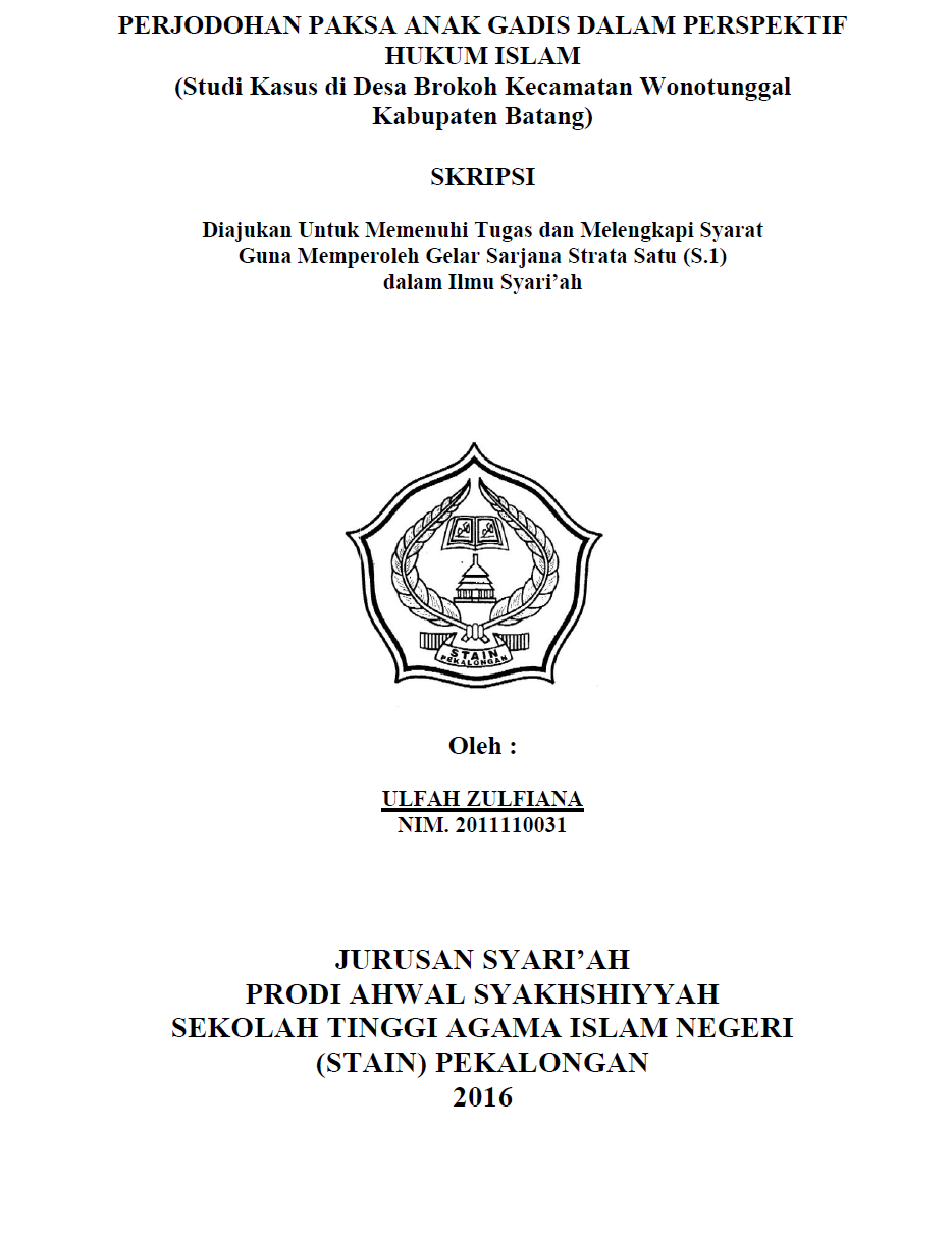 Perjodohan Paksa Anak Gadis Dalam Perspektif Hukum Islam (Studi Kasus di Desa Brokoh Kecamatan Wonotunggal Kabupaten Batang)