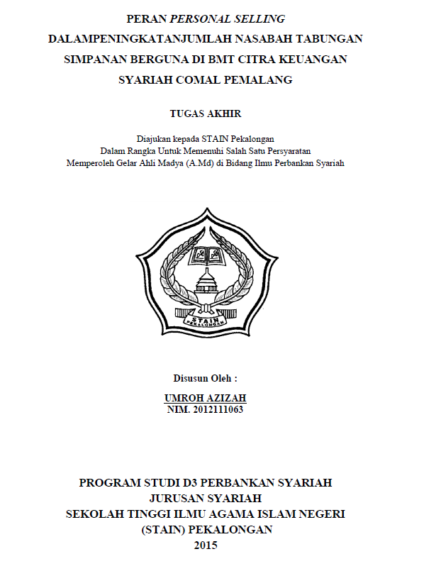 Peran Personal Selling Dalam Peningkatan Jumlah Nasabah Tabungan Simpanan Berguna Di BMT Citra Keuangan Syariah Comal Pemalang