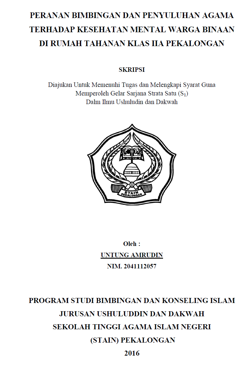 Peranan Bimbingan Dan Penyuluhan Agama Terhadap Kesehatan Mental Warga Binaan Di Rumah Tahanan Klas IIA Pekalongan