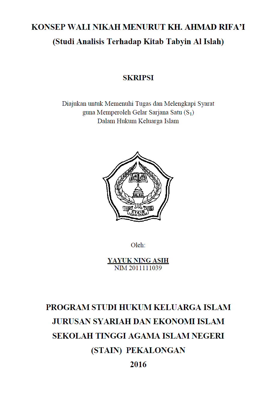 Konsep Wali Nikah Menurut KH. Ahmad Rifa'I (Studi Analisis Terhadap KitabTabyin Al Islah)