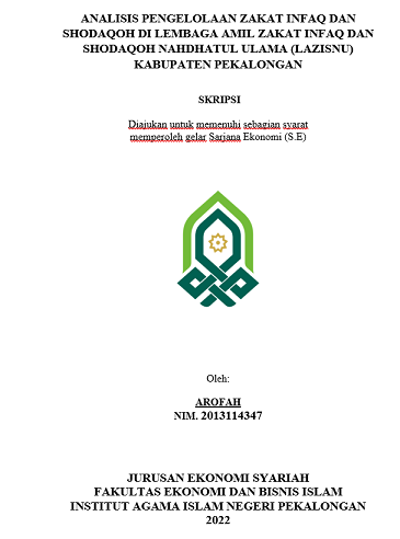 Analisis Pengelolaan Zakat Infaq Dan Shodaqoh di Lembaga AMIL Zakat Infaq Dan Shodaqoh Nahdhatul Ulama (LAZISNU) Kabupaten Pekalongan