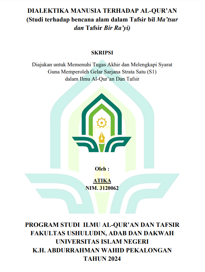 Dialektika Manusia Terhadap Al-Qur'an (Studi Terhadap Bencana Alam Dalam Tafsir Bil Ma'tsur Dan Tafsir Bir Ra'yi