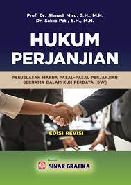 Hukum Perjanjian: Penjelasan Makna Pasal-pasal Perjanjian Bernama dalam KUH Perdata (BW)