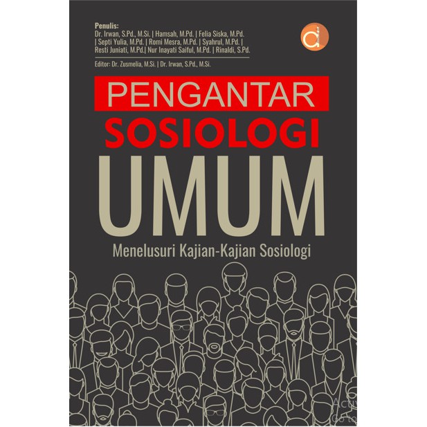 Pengantar Sosiologi Umum Menelusuri Kajian-Kajian Sosiologi