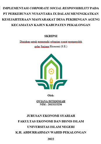 Implementasi Corporate Social Responsibility Pada PT Perkebunan Nusantara IX Dalam Meningkatkan Kesejahteraan Masyarakat Desa Pekiringan Ageng Kecamatan Kajen Kabupaten Pekalongan