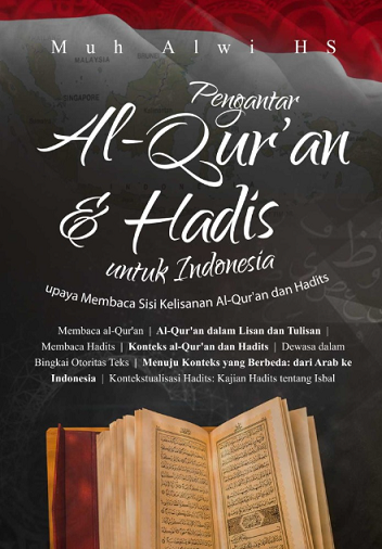 Pengantar Al-Qur'an dan Hadis untuk Indonesia