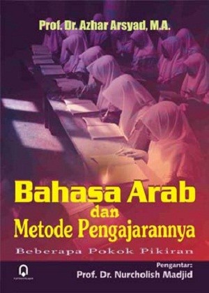 Bahasa Arab Dan Metode Pengajarannya