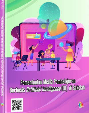 Pemanfaatan Media Pembelajaran Berbasis Artificial Intelligence (AI) di Sekolah