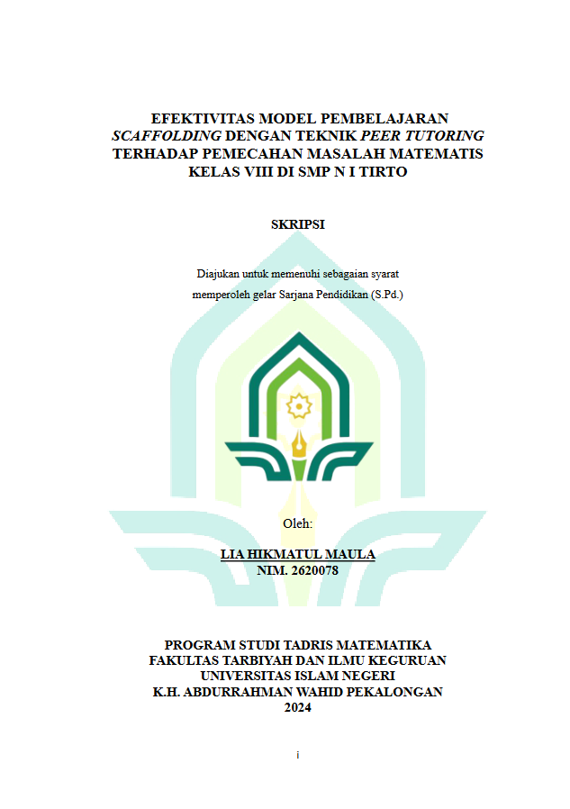 Efektivitas Model Pembelajaran Scaffolding Dengan Teknik Peer Tutoring Terhadap Pemecahan Masalah Matematis Kelas VIII di SMP N 1 Tirto