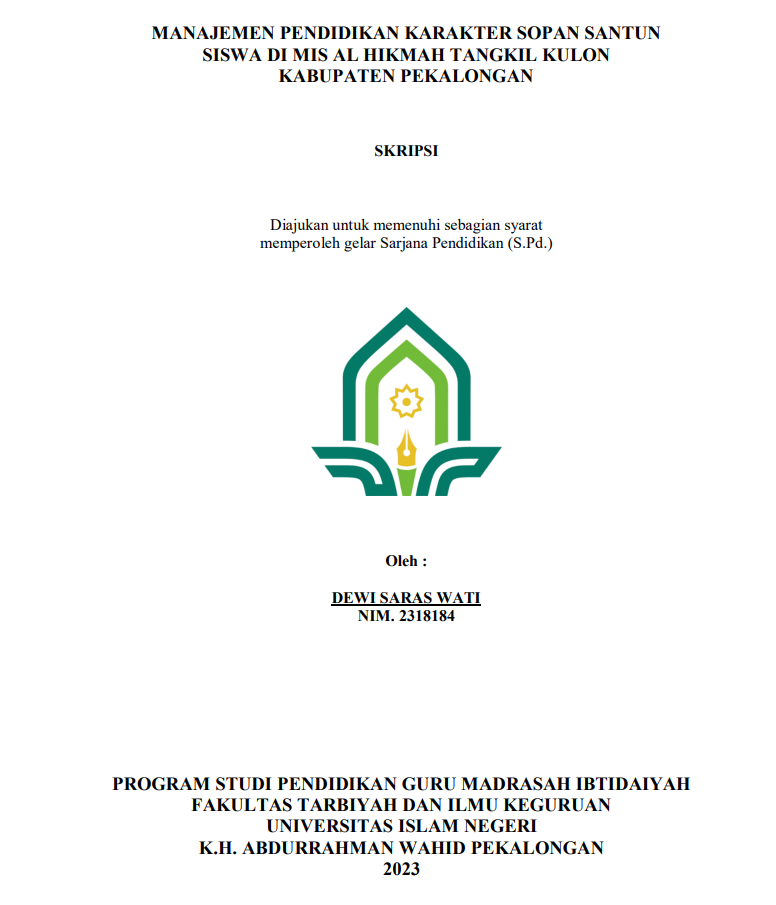 Manajemen Pendidikan Karakter Sopan Santun Siswa di MIS Al Hikmah Tangkil Kulon Kabupaten Pekalongan