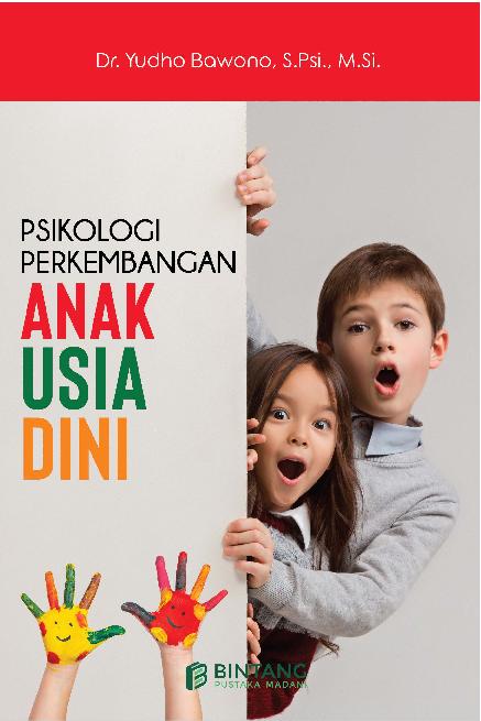 Psikologi Perkembangan Anak Usia Dini