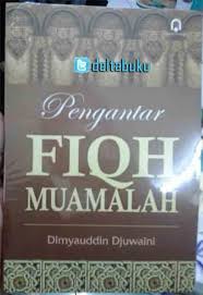 Pengantar Fiqh Muamalah