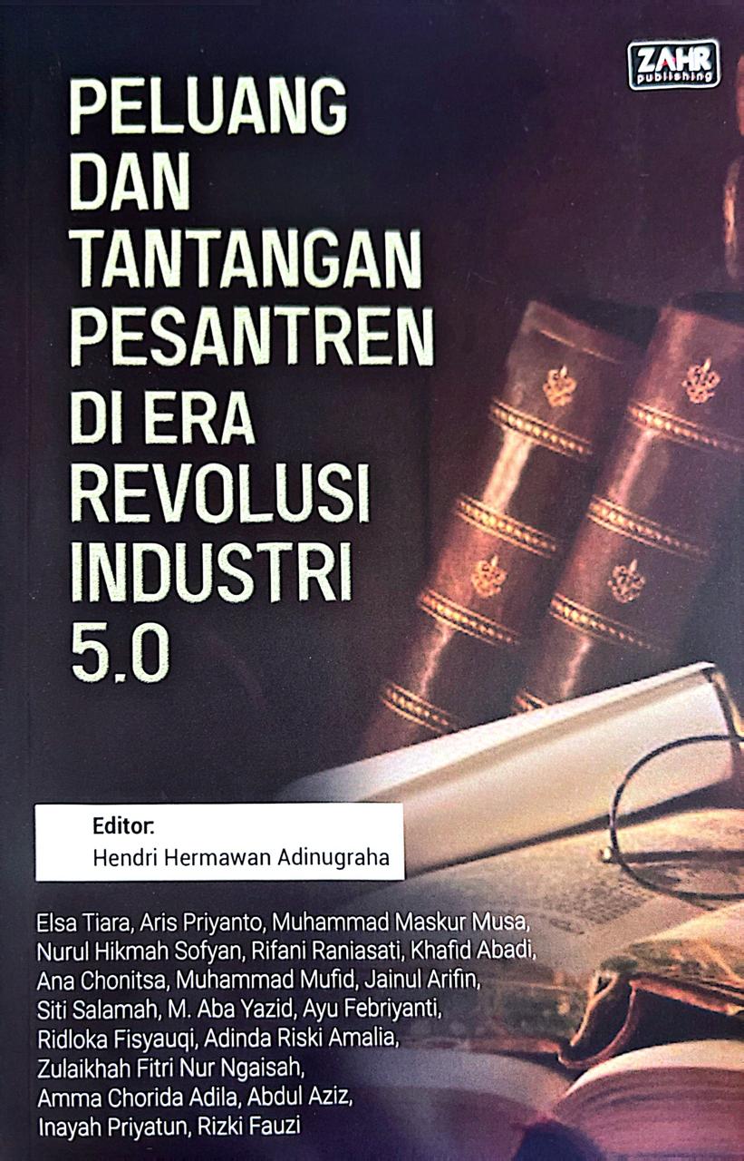 Peluang dan Tantangan Pesantren di Era Revolusi Industri 5.0