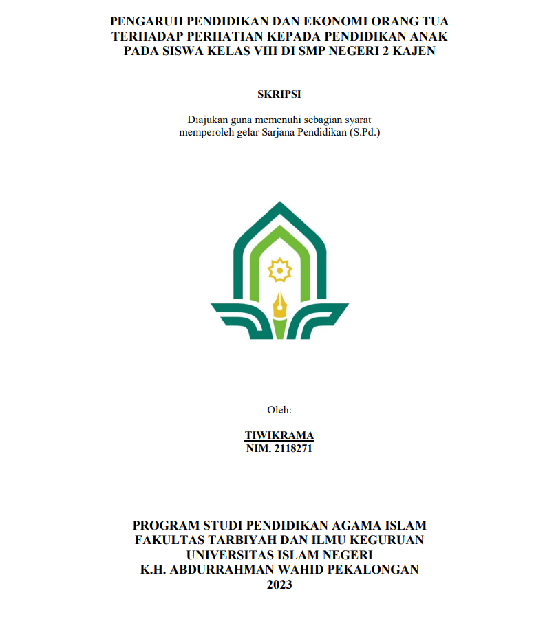 Pengaruh Pendidikan Dan Ekonomi Orang Tua Terhadap Perhatian Kepada Pendidikan Anak Pada Siswa Kelas Kelas VII Di SMP Negeri 2 Kajen