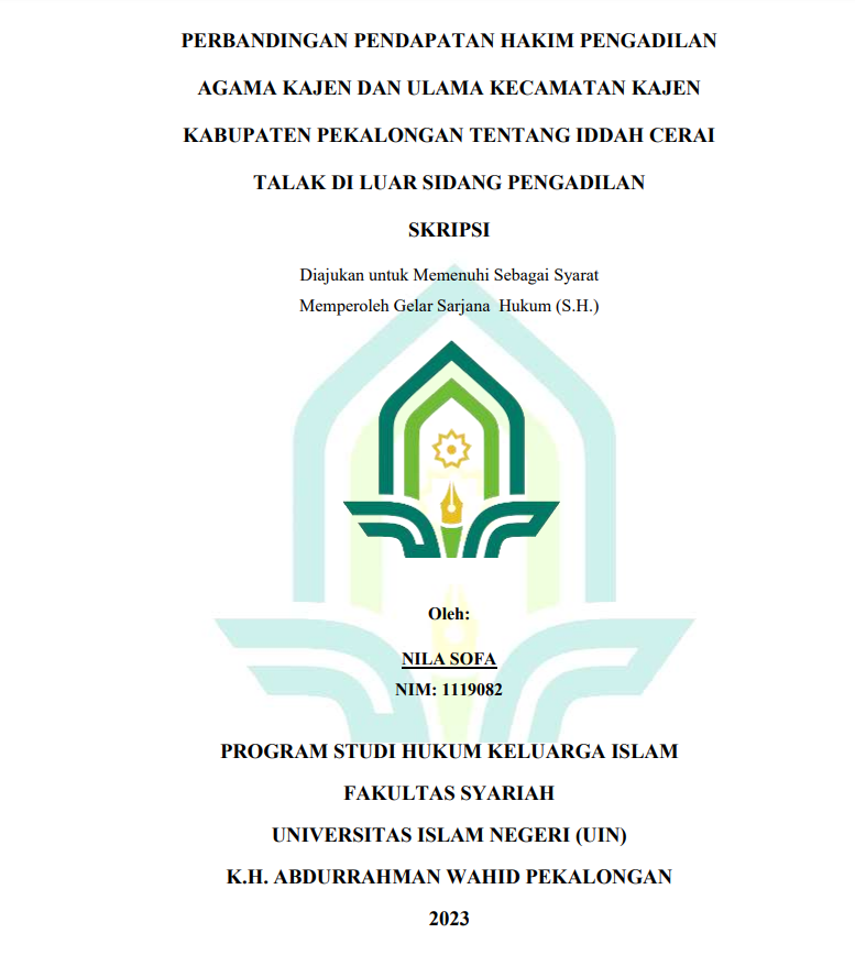 Perbandingan Pendapat Hakim Pengadilan Agama Kajen dan Ulama Kecamatan Kajen Kabupaten Pekalongan tentang Iddah Cerai Talak di Luar Sidang Pengadilan