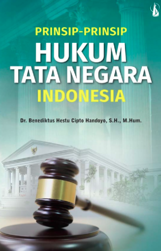 Prinsip-Prinsip Hukum Tata Negara Indonesia