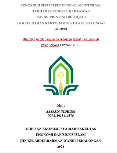 Pengaruh Sistem Pengendalian Internal Terhadap Kinerja Karyawan Pabrik Printing Bilfiqtex di Kelurahan Kertoharjo Kota Pekalongan