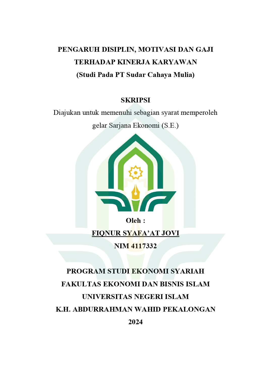 Pengaruh Disiplin, Motivasi Dan Gaji Terhadap Kinerja Karyawan (Studi Pada PT Sudar Cahaya Mulia)